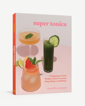 Lake & Oak Super Tonics Cookbook